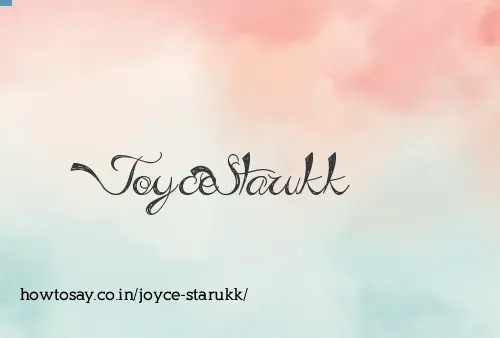 Joyce Starukk
