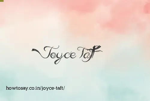 Joyce Taft