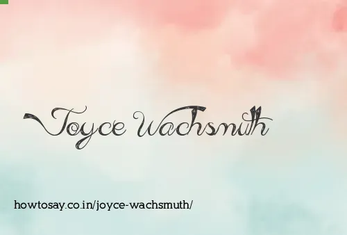 Joyce Wachsmuth