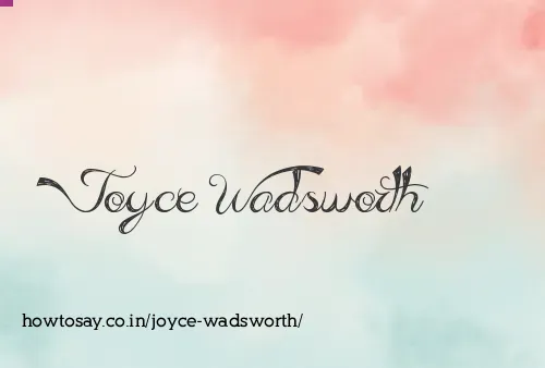 Joyce Wadsworth