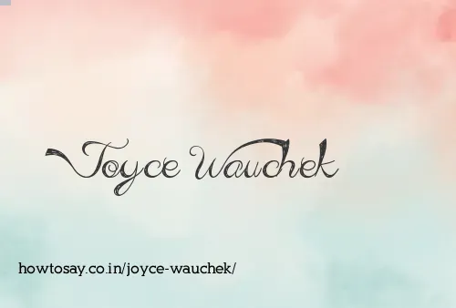 Joyce Wauchek