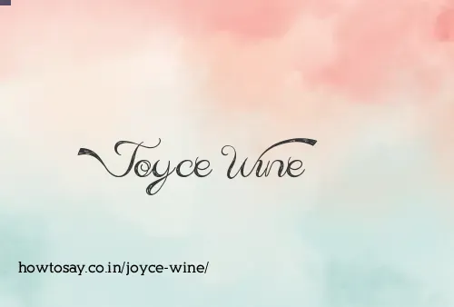 Joyce Wine