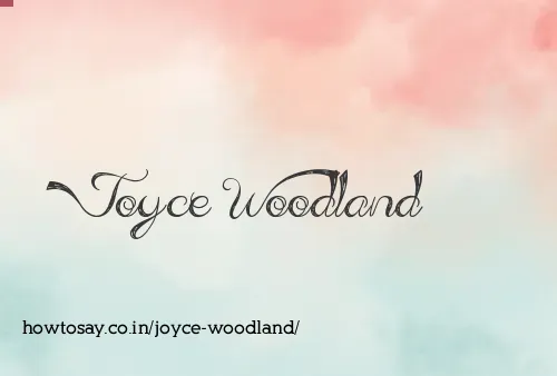Joyce Woodland