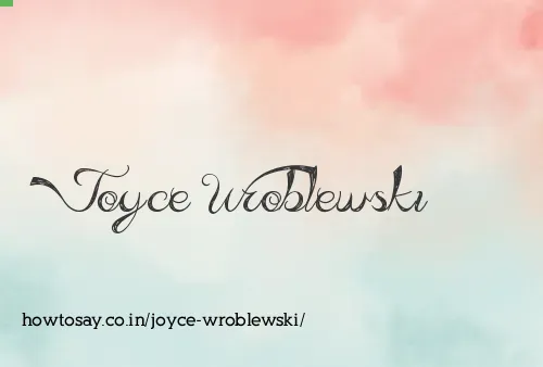 Joyce Wroblewski