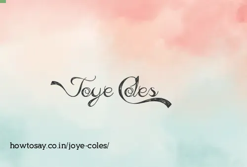 Joye Coles