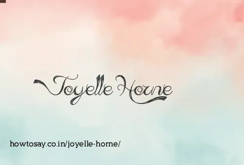 Joyelle Horne