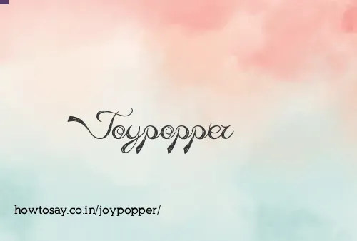 Joypopper