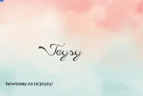 Joysy