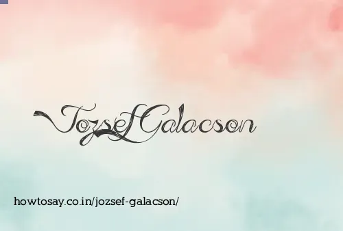 Jozsef Galacson