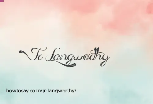 Jr Langworthy