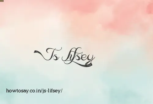Js Lifsey