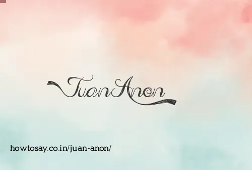 Juan Anon