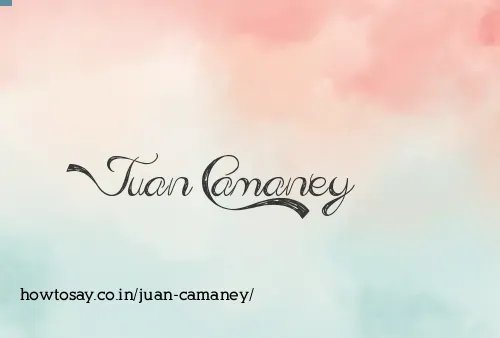 Juan Camaney