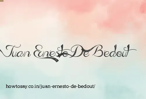 Juan Ernesto De Bedout