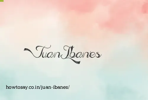 Juan Ibanes