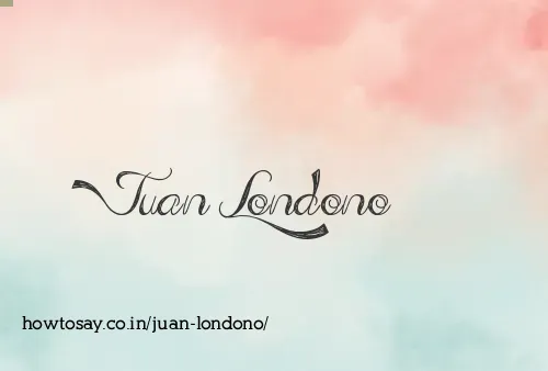 Juan Londono