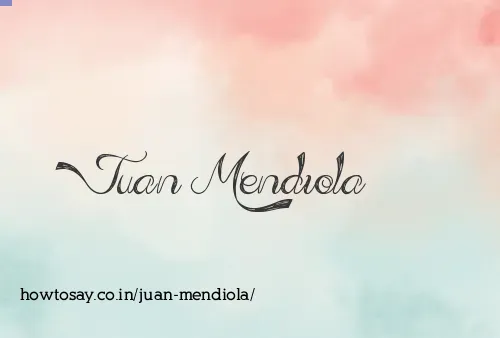 Juan Mendiola