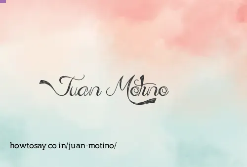 Juan Motino