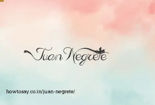 Juan Negrete