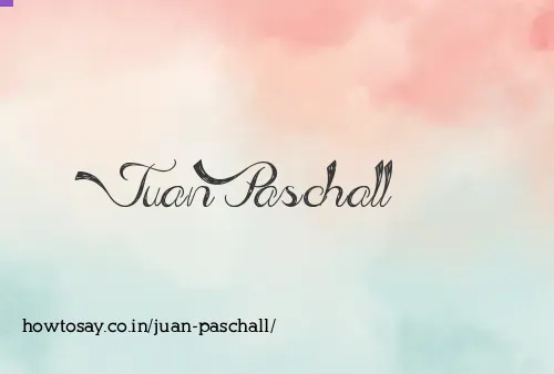 Juan Paschall
