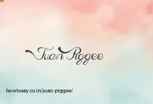 Juan Piggee