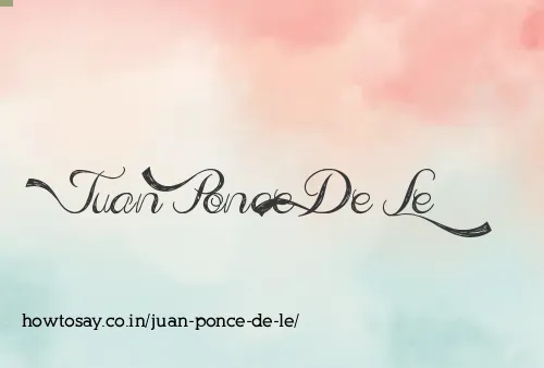 Juan Ponce De Le