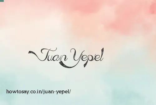Juan Yepel