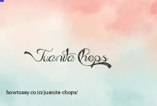Juanita Chops