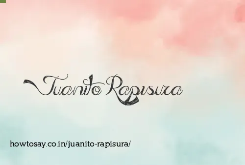 Juanito Rapisura