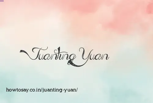 Juanting Yuan