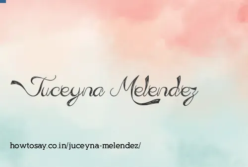 Juceyna Melendez