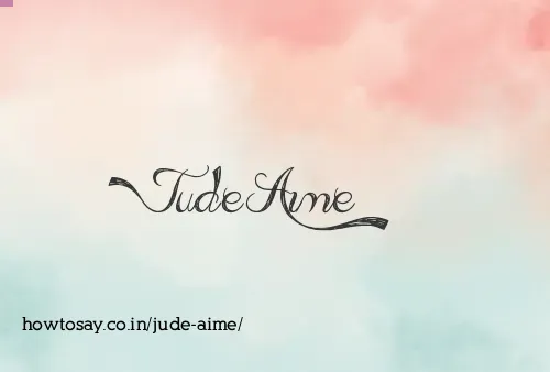 Jude Aime