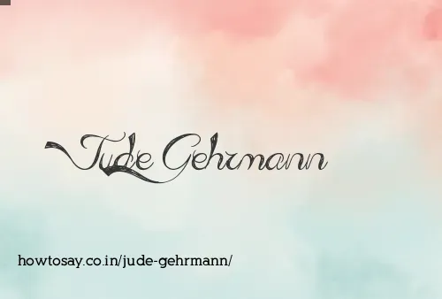 Jude Gehrmann