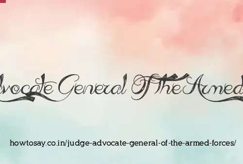 Judge Advocate General Of The Armed Forces