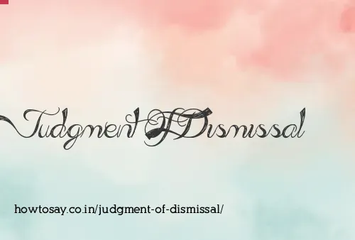 Judgment Of Dismissal