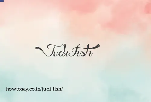 Judi Fish