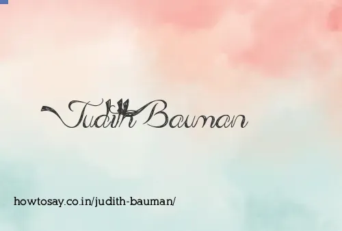 Judith Bauman