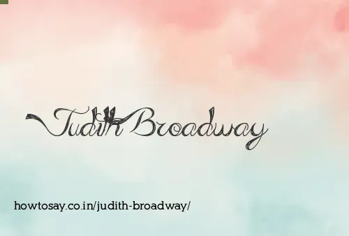 Judith Broadway