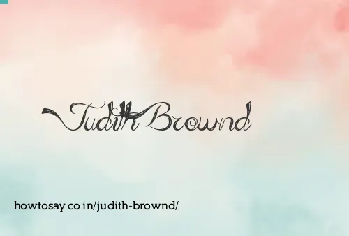 Judith Brownd