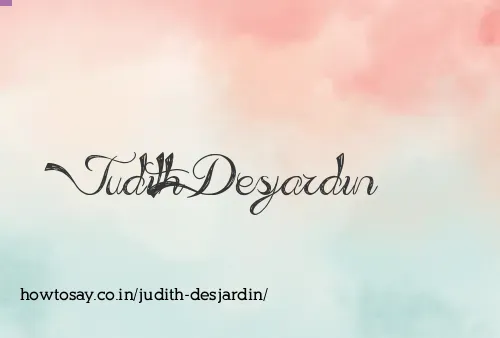 Judith Desjardin