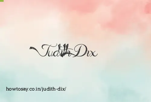 Judith Dix