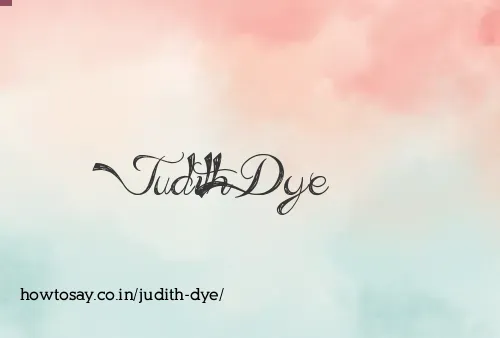 Judith Dye