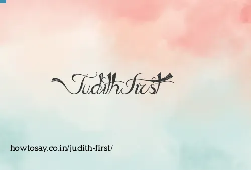 Judith First