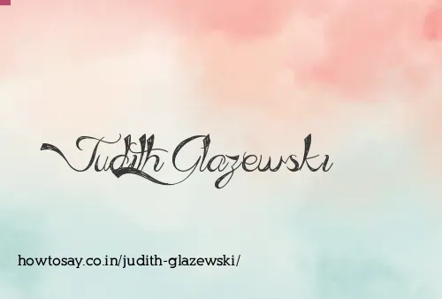 Judith Glazewski