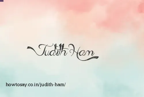 Judith Ham