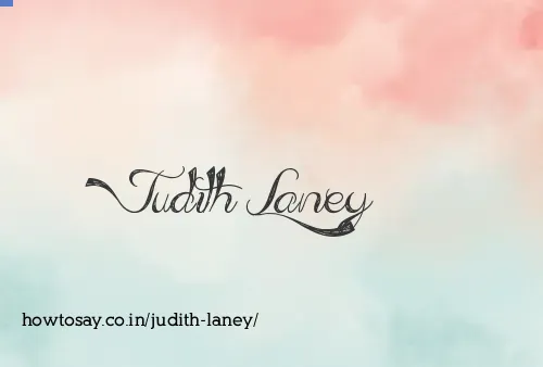 Judith Laney
