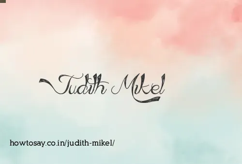 Judith Mikel