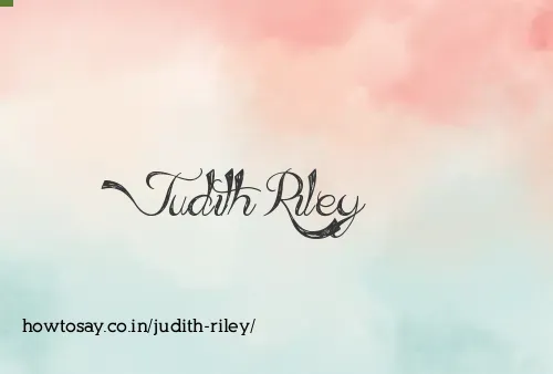 Judith Riley