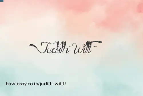 Judith Wittl