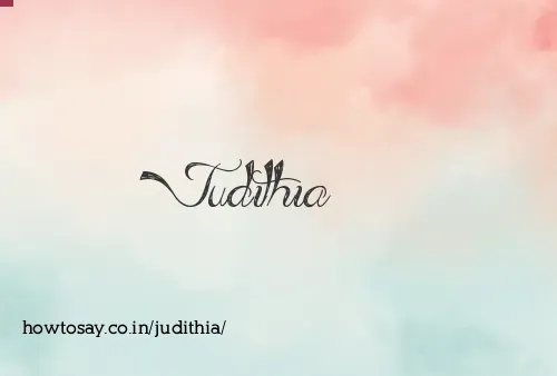Judithia